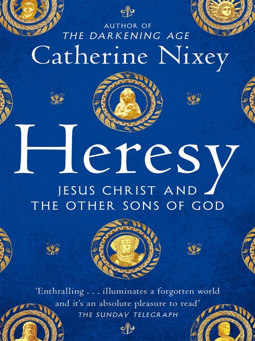 Title details for Heresy by Catherine Nixey - Available